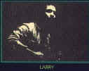 Larry.jpg (3281 bytes)